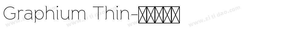 Graphium Thin字体转换